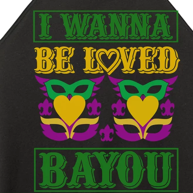 I Wanna Be Loved Bayou Women’s Perfect Tri Rocker Tank