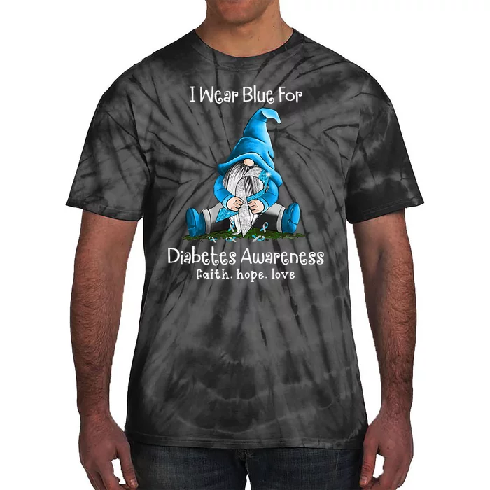 I Wear Blue For Diabetes Awareness Faith Hope Love Gnome Tie-Dye T-Shirt