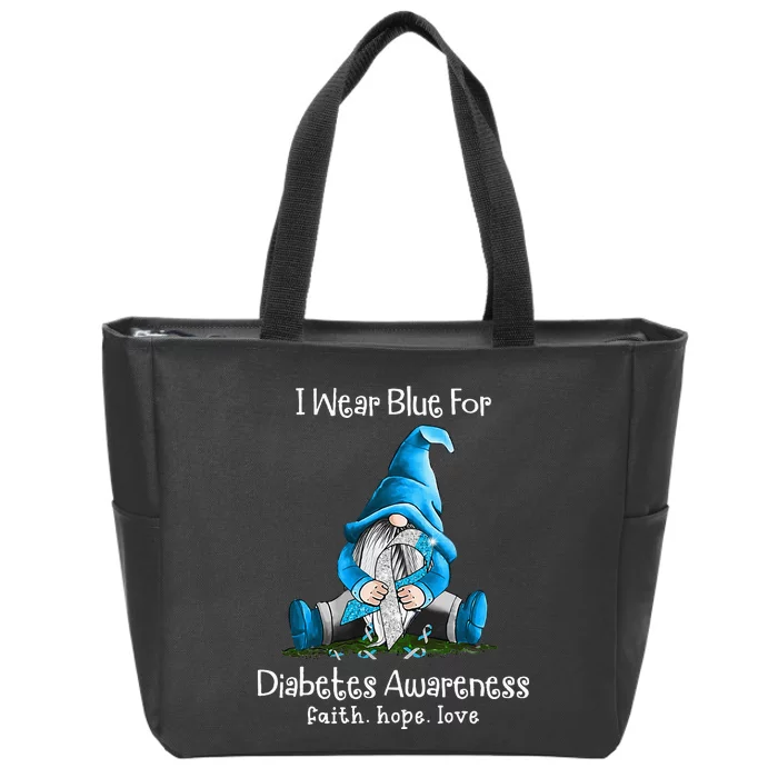 I Wear Blue For Diabetes Awareness Faith Hope Love Gnome Zip Tote Bag