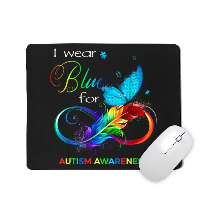 I Wear Blue For Autism Awareness Month Men Women Mousepad