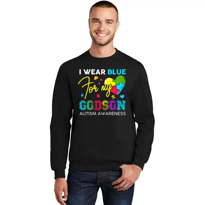 I Wear Blue For My Godson Autism Awareness Godmom Goddad Sweatshirt