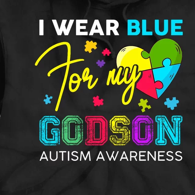 I Wear Blue For My Godson Autism Awareness Godmom Goddad Tie Dye Hoodie