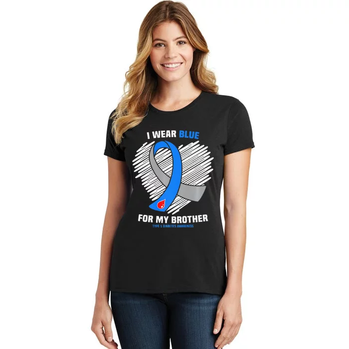 I Wear Blue For My Brother Type 1 Diabetes Awareness Women's T-Shirt