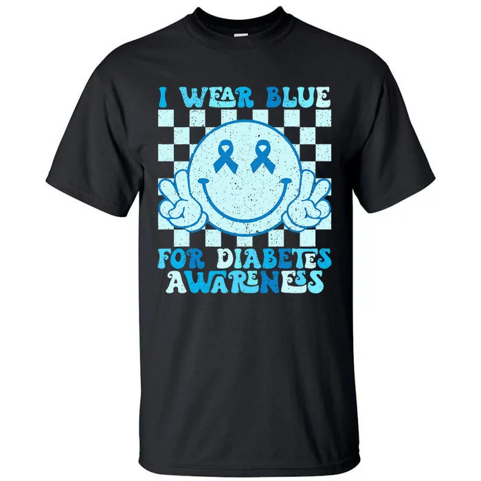 I Wear Blue For Diabetes Awareness month Smile Face Diabetic Tall T-Shirt