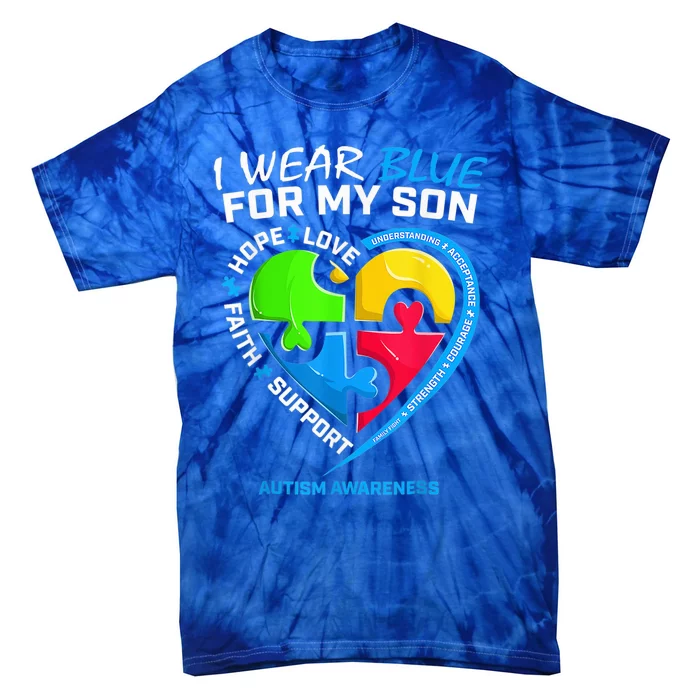 I Wear Blue For My Son Autism Awareness Tie-Dye T-Shirt