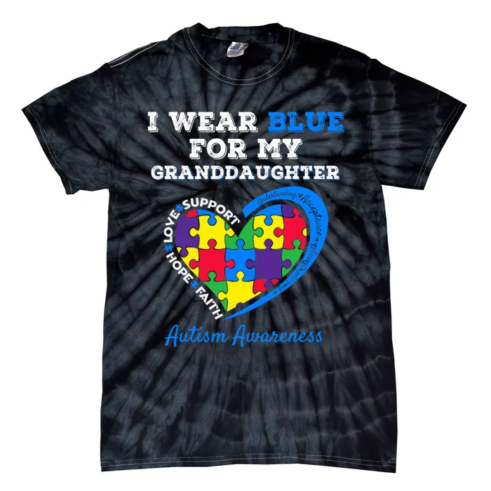 I Wear Blue For My Granddaughter Autism Grandma Grandpa Tie-Dye T-Shirt