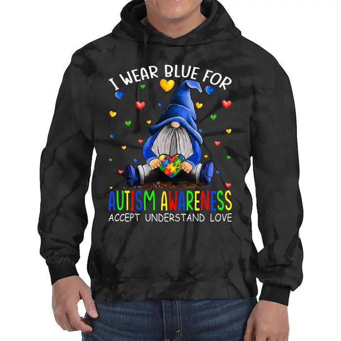 I Wear Blue For Autism Awareness Accept Understand Gnomes Tie Dye Hoodie