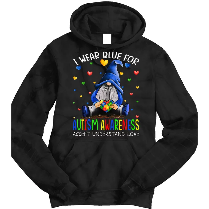 I Wear Blue For Autism Awareness Accept Understand Gnomes Tie Dye Hoodie