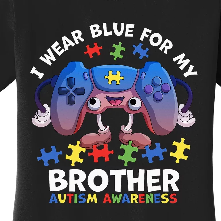 I Wear Blue For My Brother Autism Awareness Video Game Women's T-Shirt