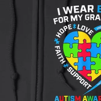 I Wear Blue For My Grandson Autism Awareness Full Zip Hoodie