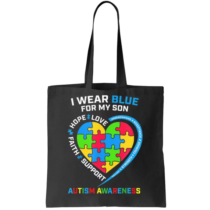 I Wear Blue For My Son Autism Awareness month Tote Bag