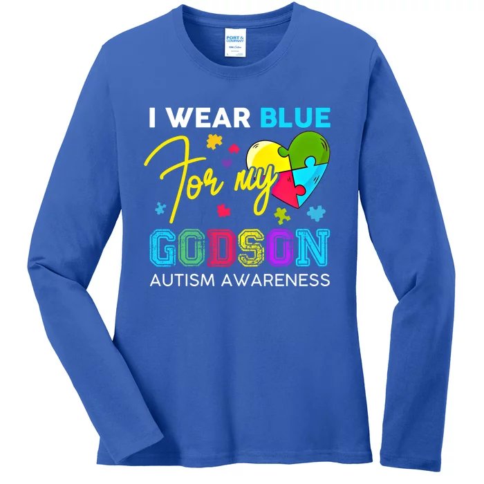 I Wear Blue For My Godson Autism Awareness Godmom Goddad Funny Gift Ladies Long Sleeve Shirt