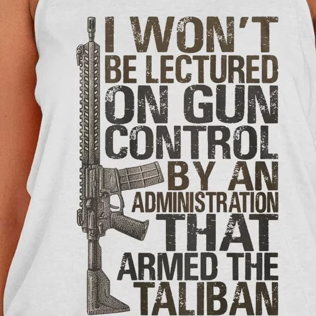 I Won't Be Lectured On Gun Control By An Administration Gun Control Guns Rights Women's Knotted Racerback Tank