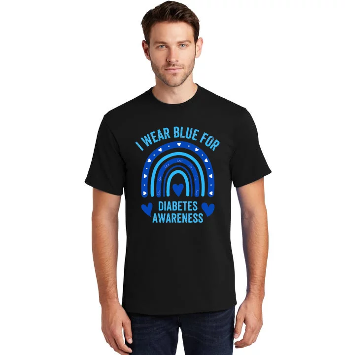 I Wear Blue For Diabetes Awareness Type One Diabetes TD1 Tall T-Shirt