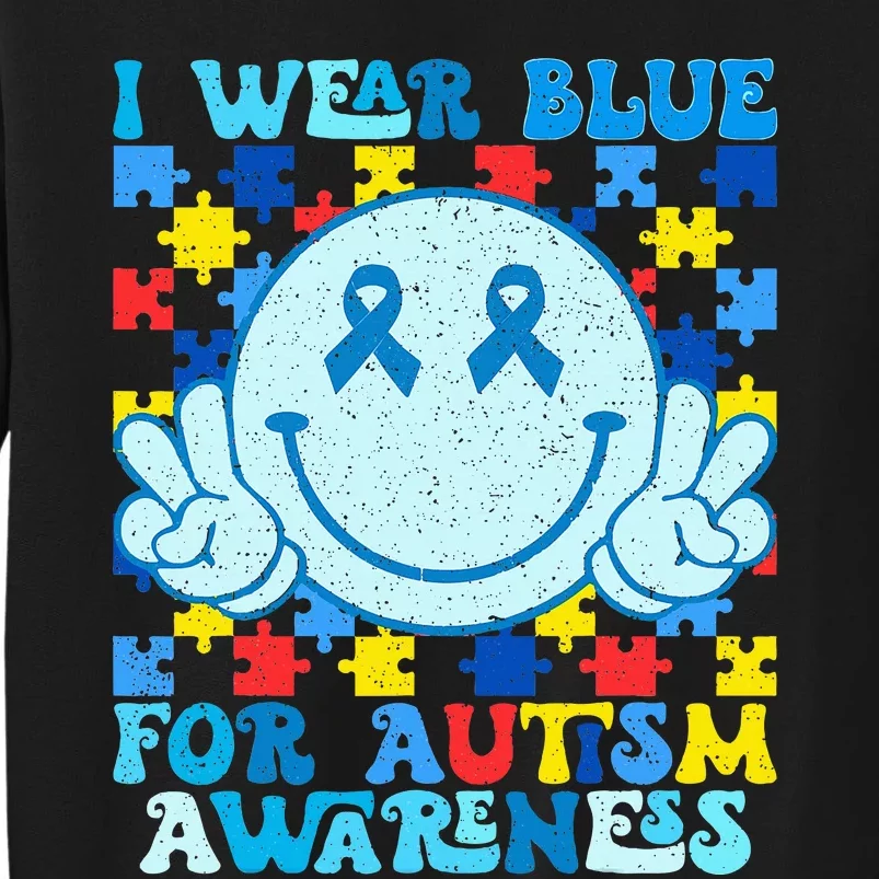 I Wear Blue For Autism Awareness Month Sweatshirt