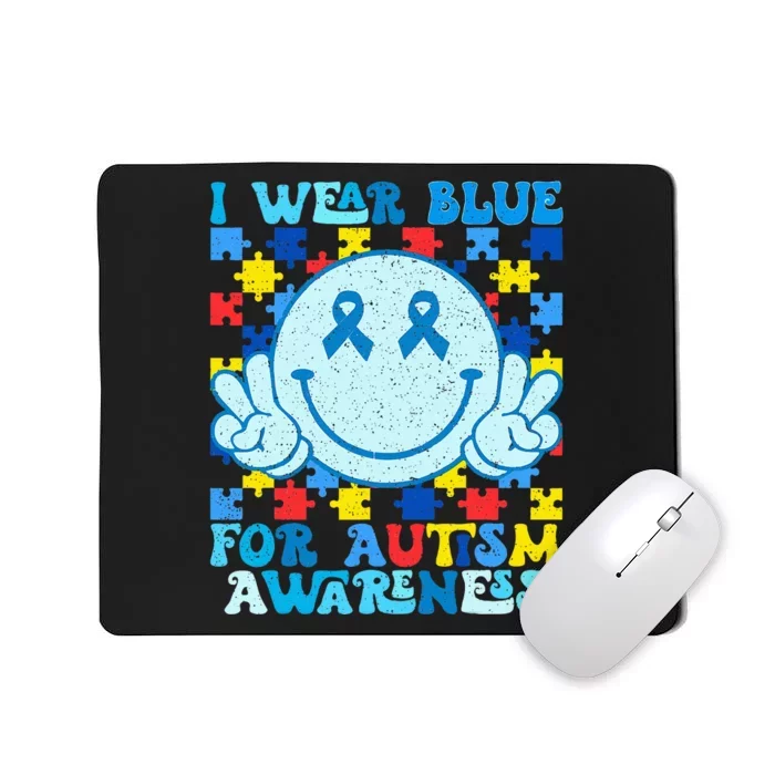 I Wear Blue For Autism Awareness Month Mousepad