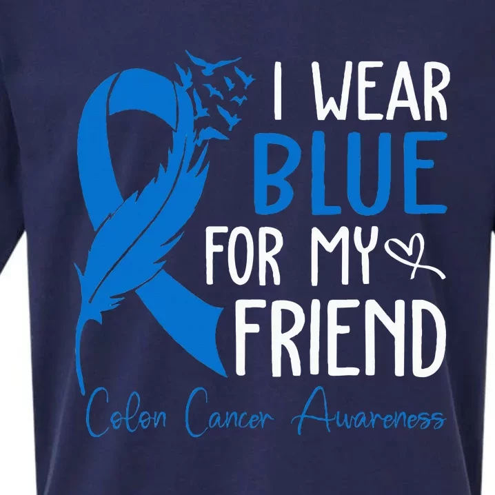 I Wear Blue For My Friend Warrior Colon Cancer Awareness Sueded Cloud Jersey T-Shirt