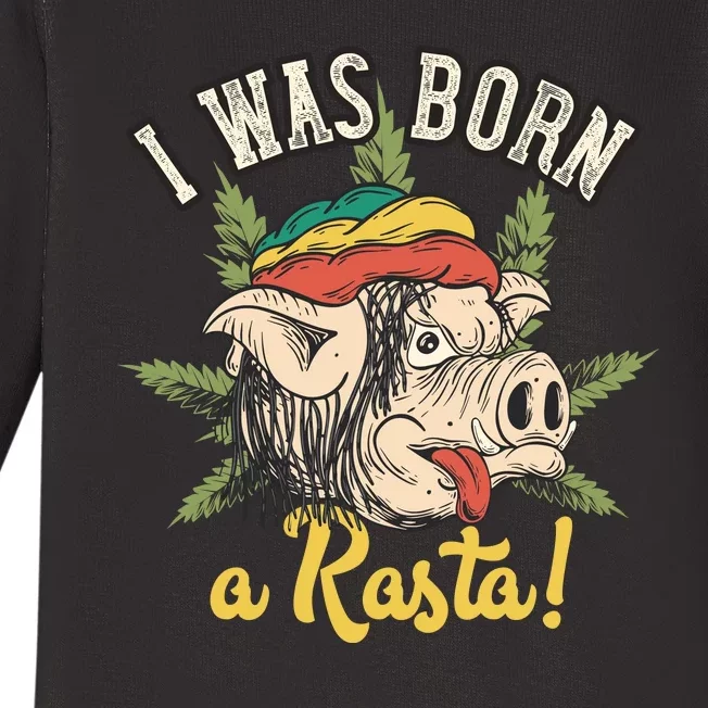 I Was Born A Rasta Baby Long Sleeve Bodysuit