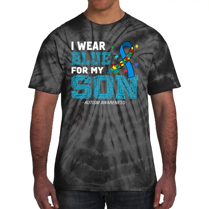 I Wear Blue For My Son Autism Awareness Month Tie-Dye T-Shirt