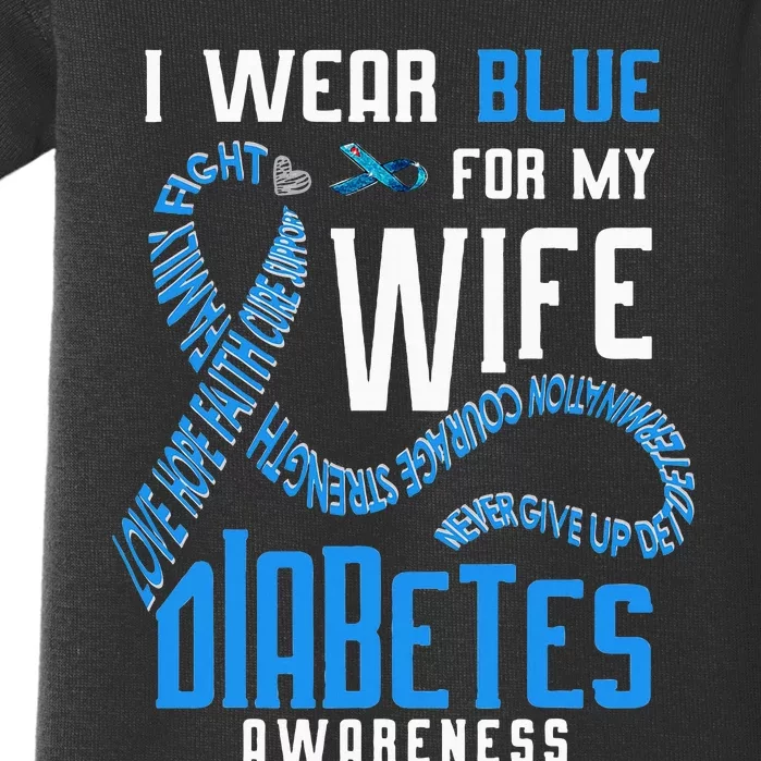 I wear blue for my wife Diabetes awareness Baby Bodysuit