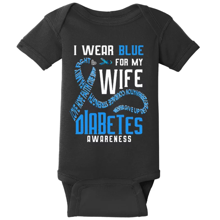 I wear blue for my wife Diabetes awareness Baby Bodysuit