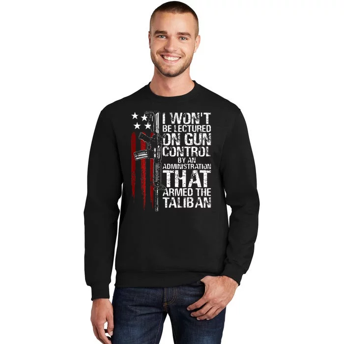 I Wont Be Lectured On Gun Control By An Administration Tall Sweatshirt