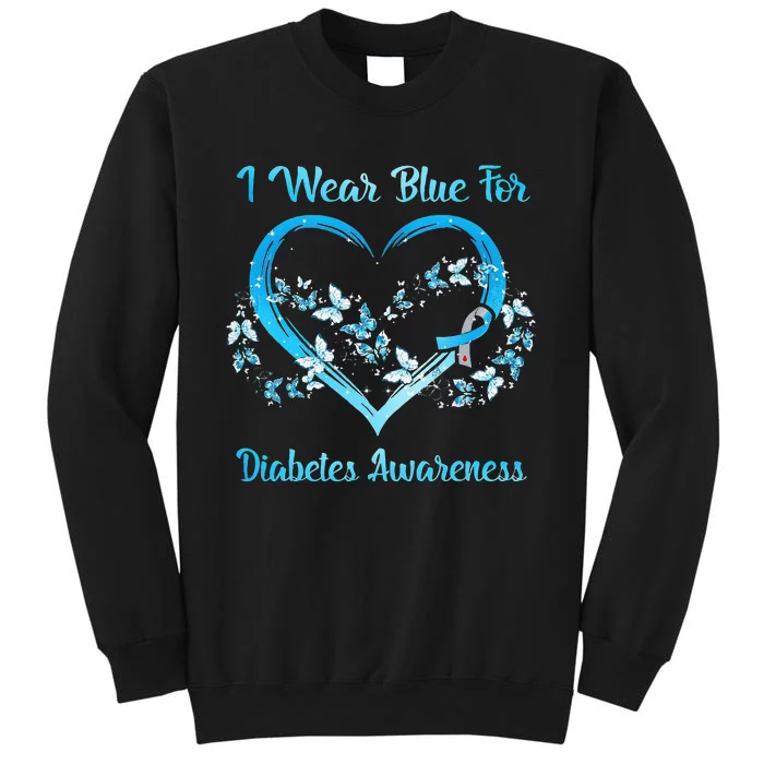 I Wear Blue For Diabetes Awareness MOTHER'S DAY CHRITSMAS Sweatshirt