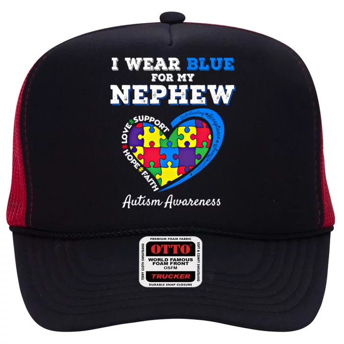 I Wear Blue For My Nephew Autism Awareness Uncle Aunt Puzzle Cute Gift High Crown Mesh Trucker Hat