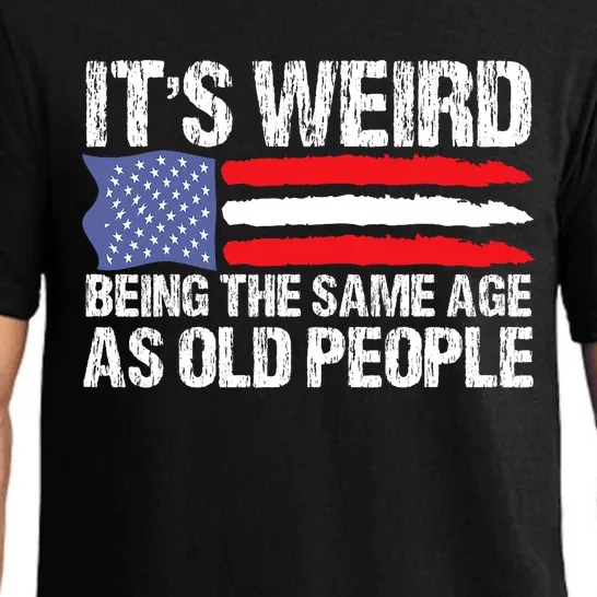 Its Weird Being The Same Age As Old People Funny Retro Pajama Set