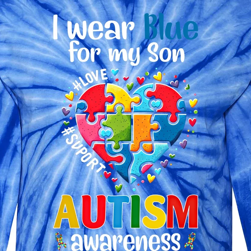 I Wear Blue For My Son Autism Awareness Big Pice Heart Funny Gift Tie-Dye Long Sleeve Shirt