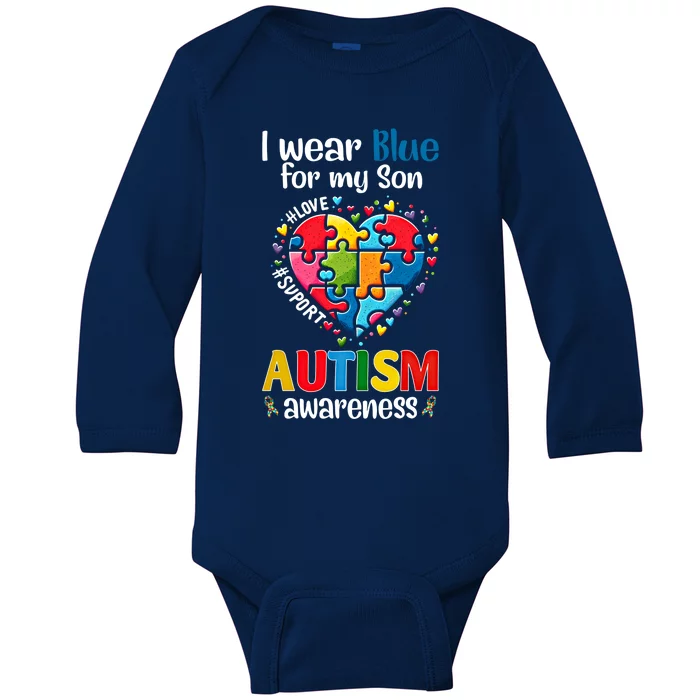 I Wear Blue For My Son Autism Awareness Big Pice Heart Funny Gift Baby Long Sleeve Bodysuit