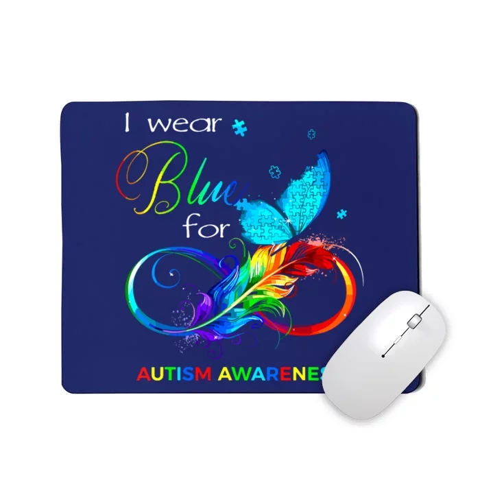 I Wear Blue For Autism Awareness Month Women Mousepad