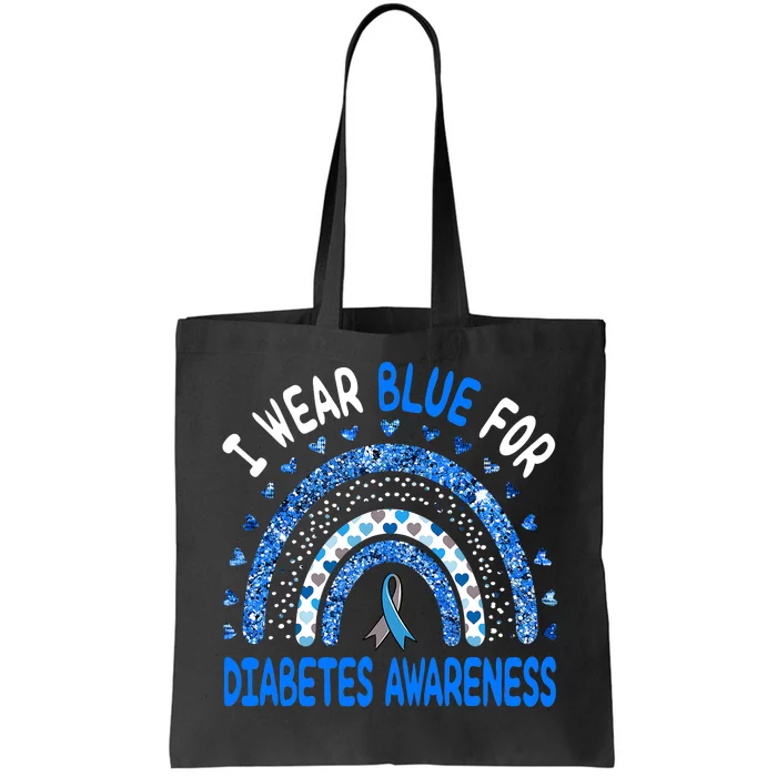 I Wear Blue For Diabetes Awareness Rainbow Tote Bag