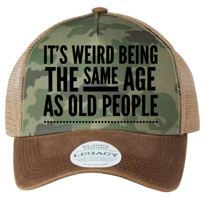 Its Weird Being The Same Age As Old People Legacy Tie Dye Trucker Hat