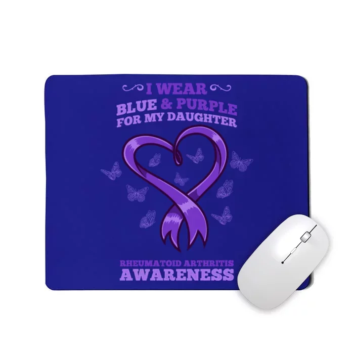 I Wear Blue Purple Daughter Rheumatoid Arthritis Awareness Gift Mousepad