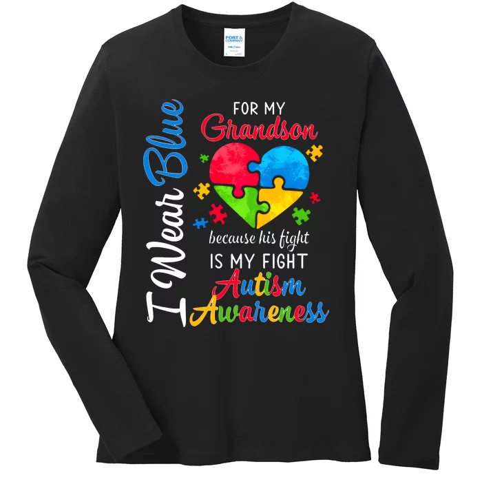 I Wear Blue For My Grandson Autism Awareness Ladies Long Sleeve Shirt