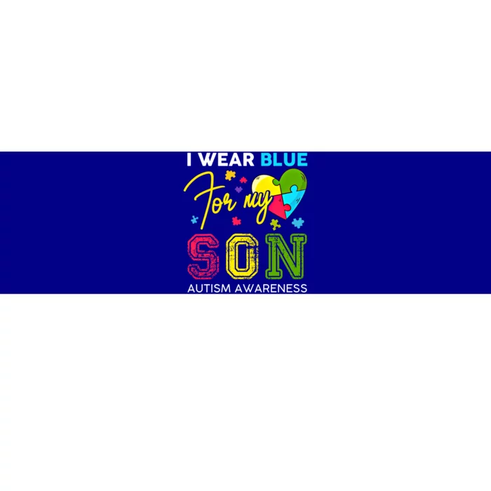 I Wear Blue For My Son Autism Awareness Month Mom Dad Love Great Gift Bumper Sticker