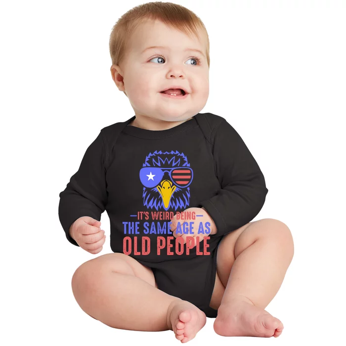 Its Weird Being The Same Age As Old People Funny Retro Baby Long Sleeve Bodysuit