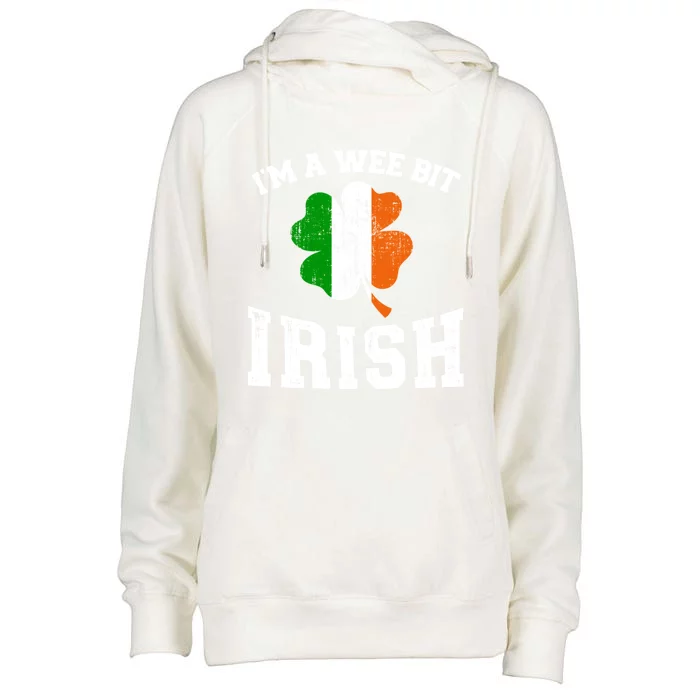 I'm Wee Bit Irish With Ireland Shamrock For St Patricks Day Gift Womens Funnel Neck Pullover Hood