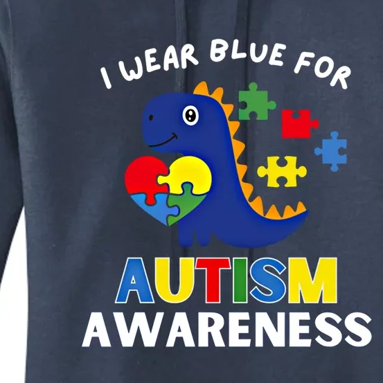 I Wear Blue Utism Awareness Dinosaur Gift Women's Pullover Hoodie