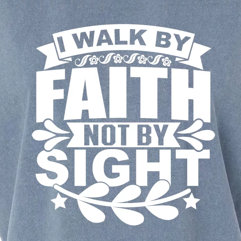 I Walk By Faith T Garment-Dyed Women's Muscle Tee