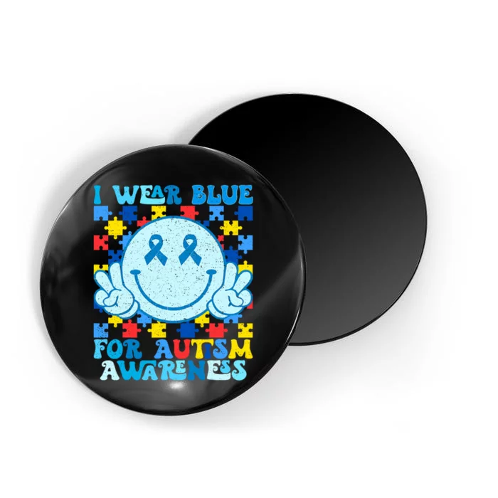 I Wear Blue For Autism Awareness Month Magnet