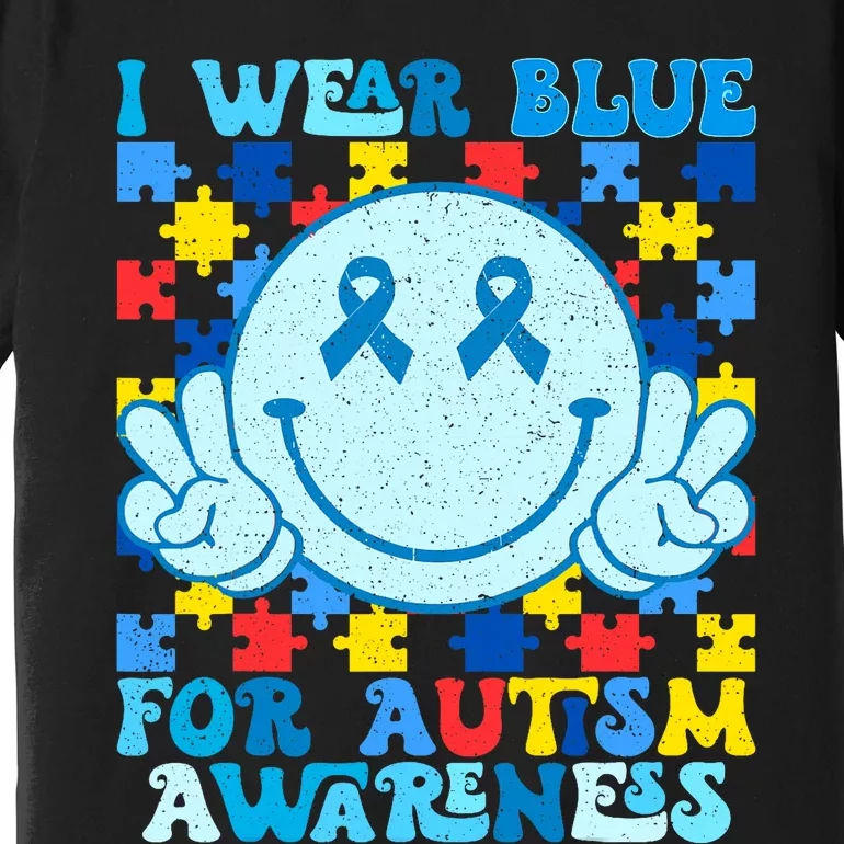 I Wear Blue For Autism Awareness Month Premium T-Shirt