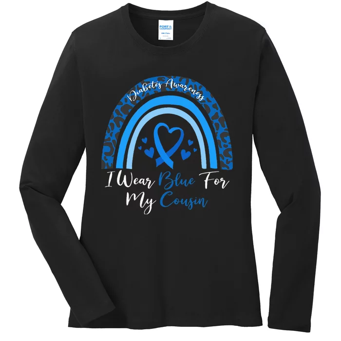 I Wear Blue For My Cousin Rainbow Leopard Diabetes Awareness Ladies Long Sleeve Shirt