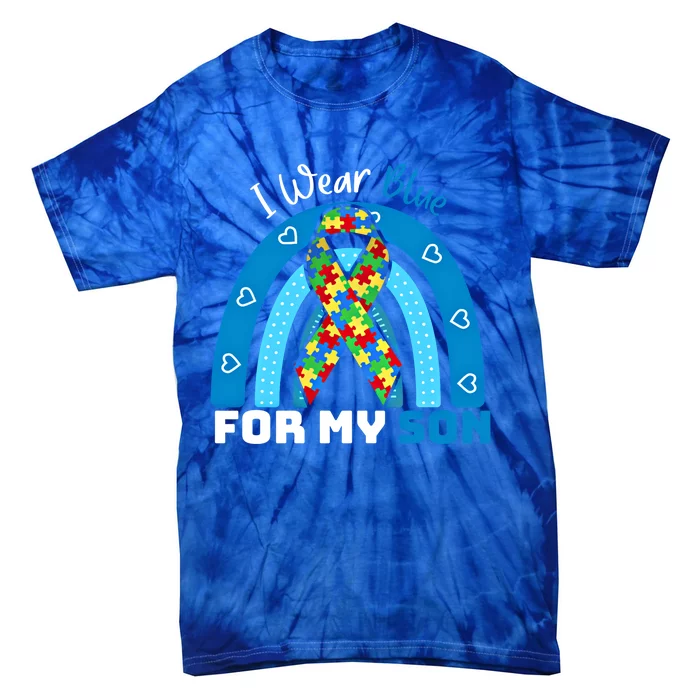 I Wear Blue For My Son Autism Awareness Rainbow Gift Tie-Dye T-Shirt