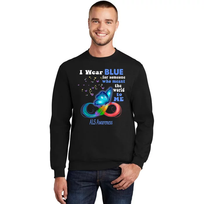 I Wear Blue ALS Awareness Tall Sweatshirt