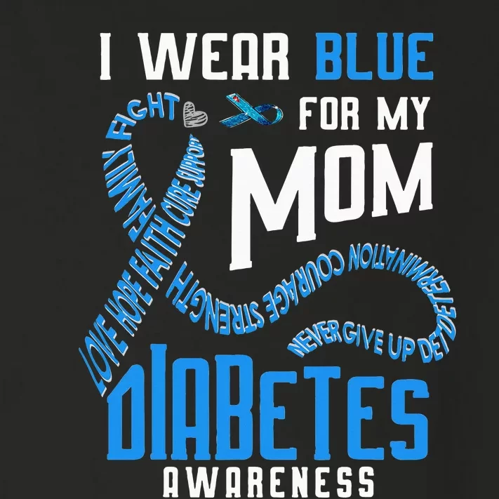 I Wear Blue For My Mom Diabetes Awareness Toddler Long Sleeve Shirt