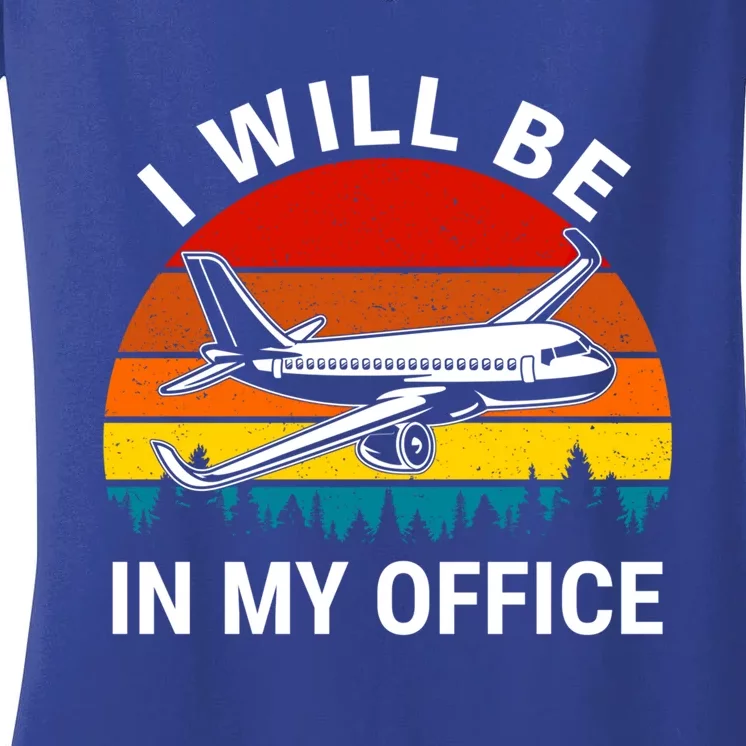 I Will Be In My Office Airliner Pilot Retro Jet Airplane Gift Women's V-Neck T-Shirt