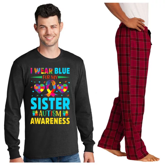 I Wear Blue For My Sister Autism Awareness Long Sleeve Pajama Set