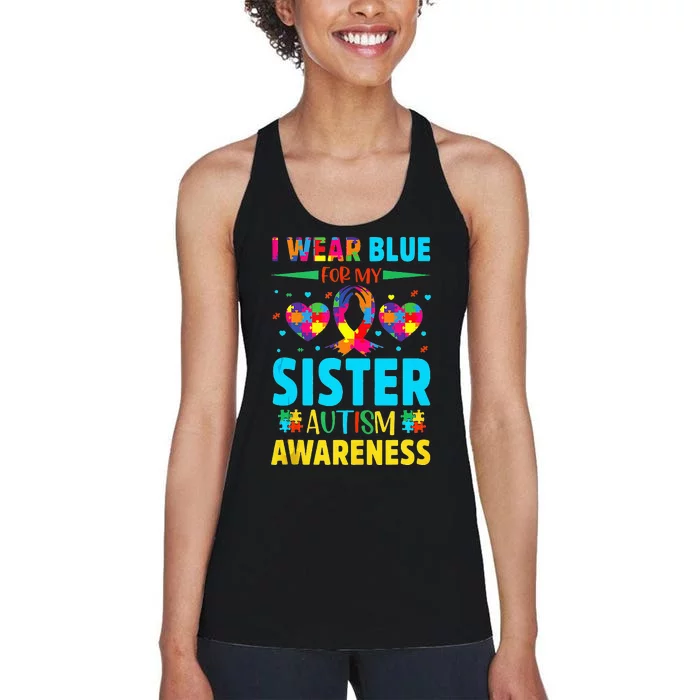 I Wear Blue For My Sister Autism Awareness Women's Racerback Tank